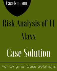 Risk Analysis of TJ Maxx Case Study Solution for Harvard HBR Case Study